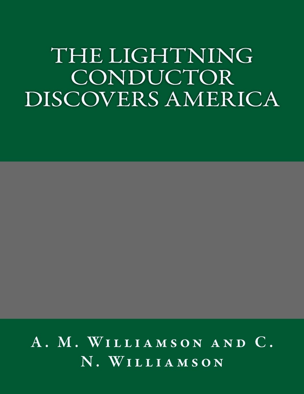 The Lightning Conductor Discovers America